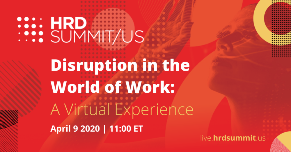 Disruption in the World of Work: A Virtual Experience – Event Summary: IBM, The Financial Times and more