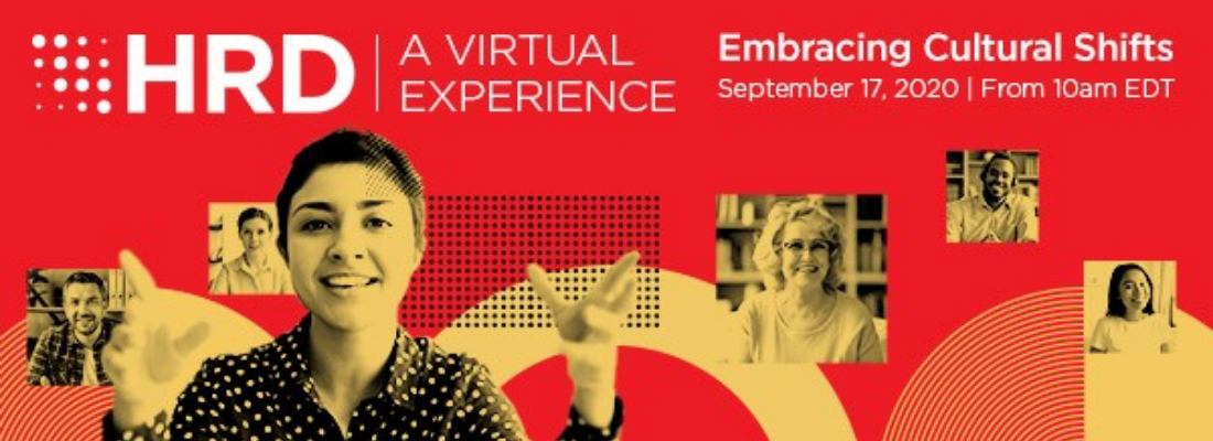 Discover key takeaways from HRD: A Virtual Experience – Embracing Cultural Shifts