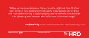 Paul McKinlay on Vista's remote-first success