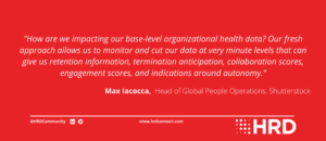 Max Iacocca on base level organizational health data